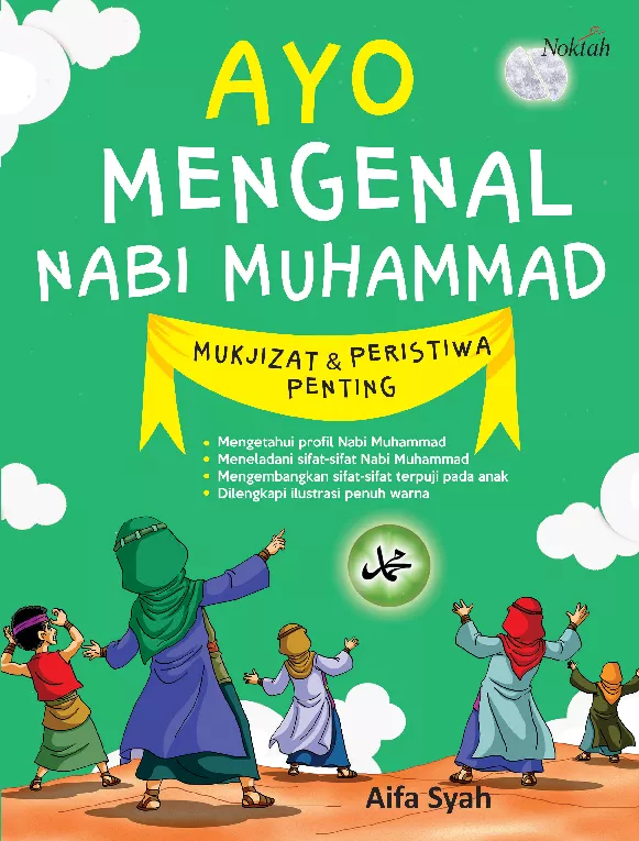 Ayo Mengenal Nabi Muhammad