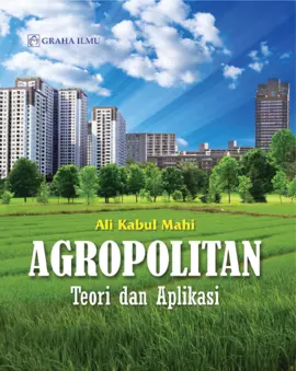 Agropolitan; Teori dan Aplikasi