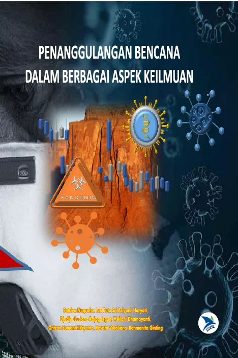 BUNGA RAMPAI PENANGGULANGAN BENCANA DALAM BERBAGAI ASPEK KEILMUAN