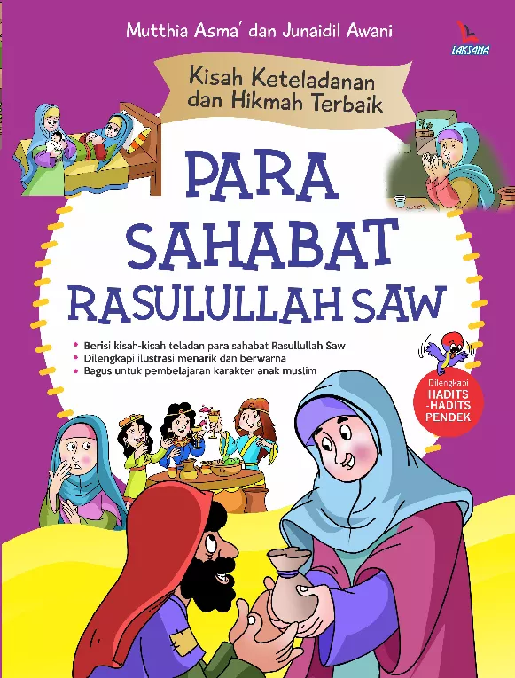 Kisah Keteladanan dan Hikmah Terbaik Para Sahabat Rasulullah SAW