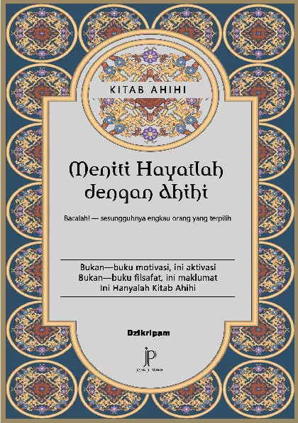 Kitab Ahihi: Meniti Hayatlah dengan Ahihi