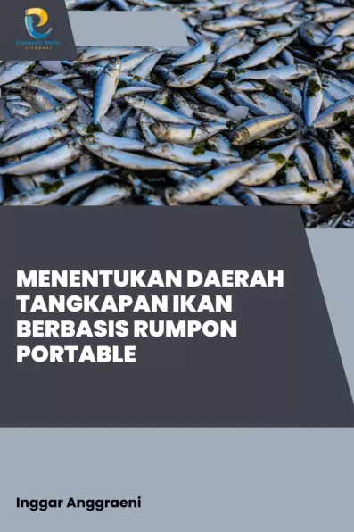 Menentukan Daerah Tangkapan Ikan Berbasis Rumpon Portable