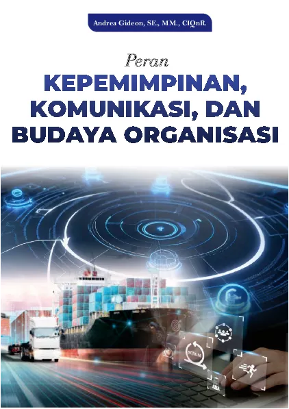 Peran Kepemimpinan, Komunikasi, dan Organisasi