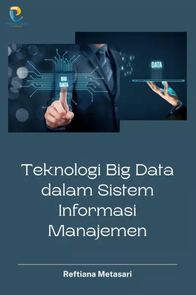 Teknologi Big Data dalam Sistem Informasi Manajemen