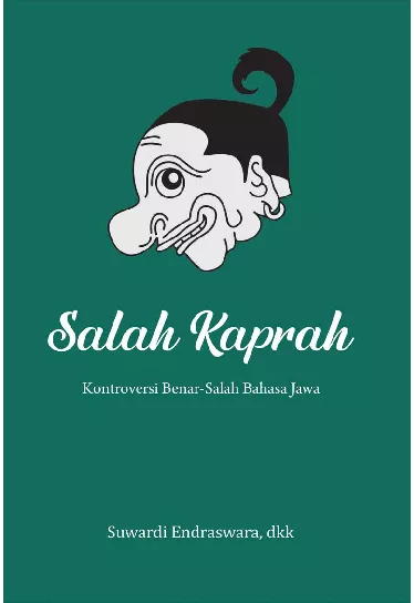 Salah Kaprah (Kontroversi Benar-Salah Bahasa Jawa)