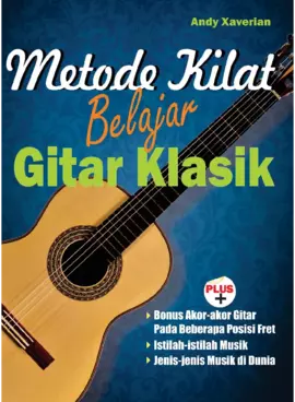 Metode Kilat Belajar Gitar Klasik