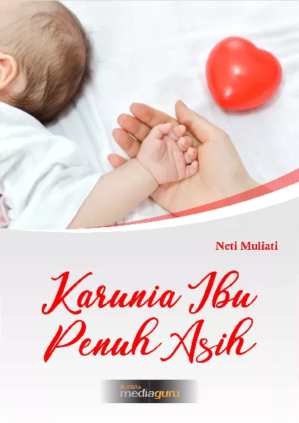 Karunia ibu penuh asih