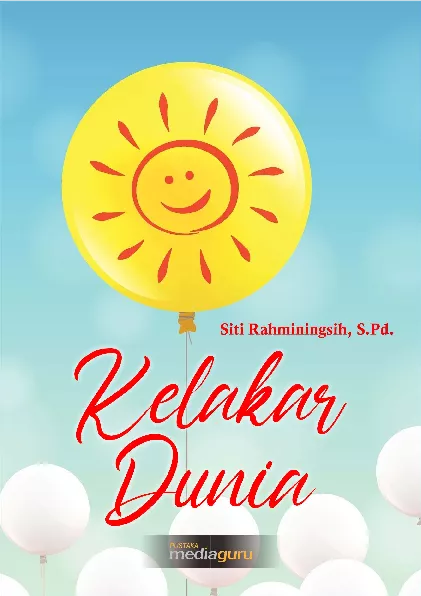 Kelakar dunia : kumpulan cerpen