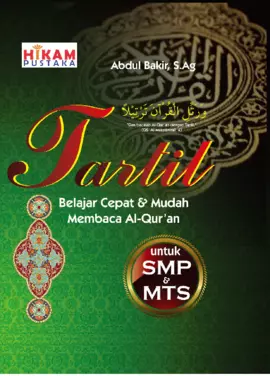 Tartil; Belajar Cepat dan Mudah Membaca Alqur'an Untuk SMP