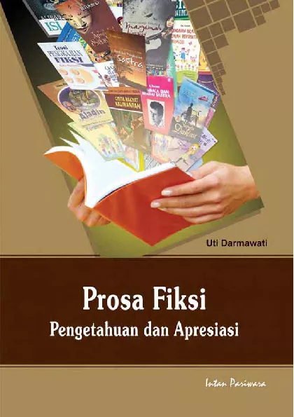 Prosa Fiksi Pengetahuan dan Apresiasi