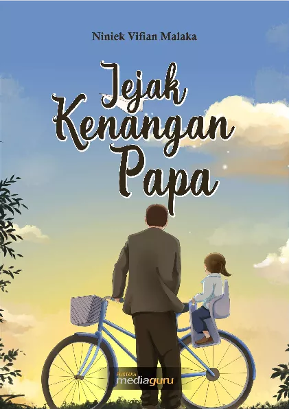 Jejak kenangan papa