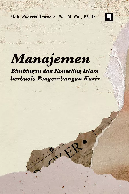 MANAJEMEN BIMBINGAN DAN KONSELING ISLAM BERBASIS PENGEMBANGAN KARIR