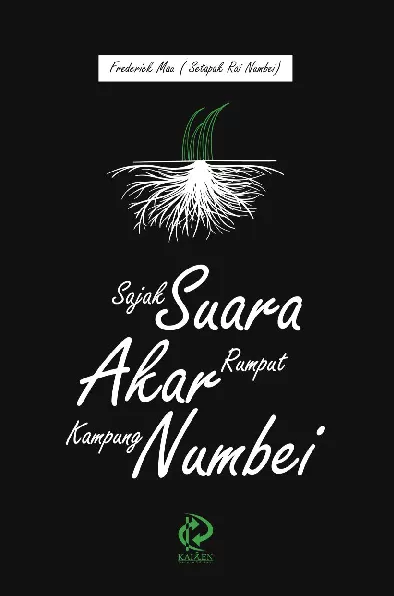 Sajak Suara Akar Rumput Kampung Numbei