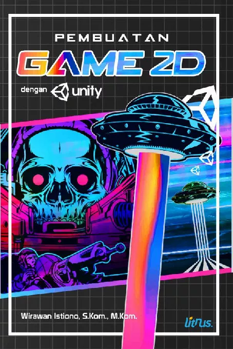 DASAR PEMBUATAN GAME 2D DENGAN UNITY