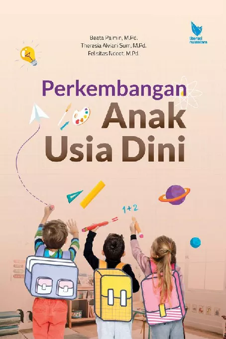 PERKEMBANGAN ANAK USIA DINI