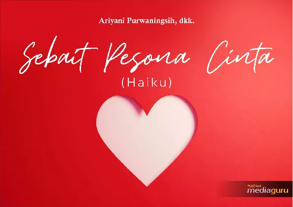 Sebait pesona cinta : haiku