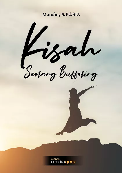 Kisah seorang buffering
