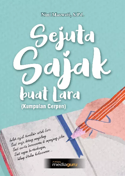 Sejuta sajak buat Lara : kumpulan cerpen