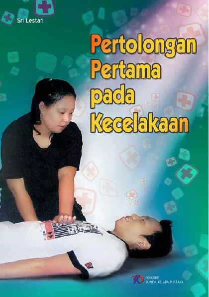 Pertolongan Pertama Pada Kecelakaan