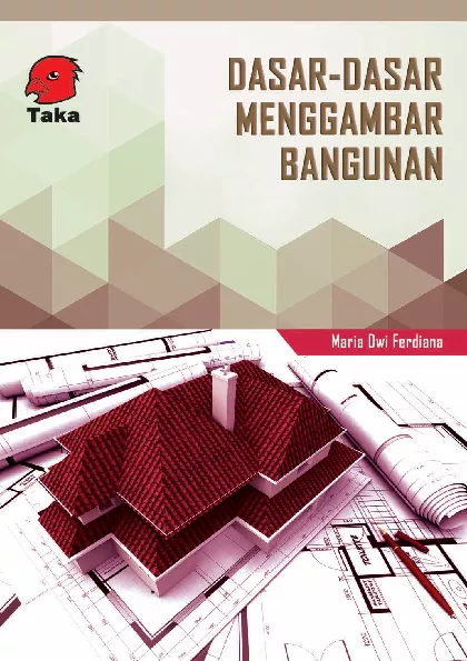 Dasar-Dasar Menggambar Bangunan