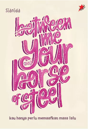 Between Me and Your Horse of Steel