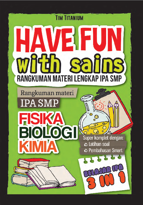 Have Fun with Sains Rangkuman Materi Lengkap IPA SMP