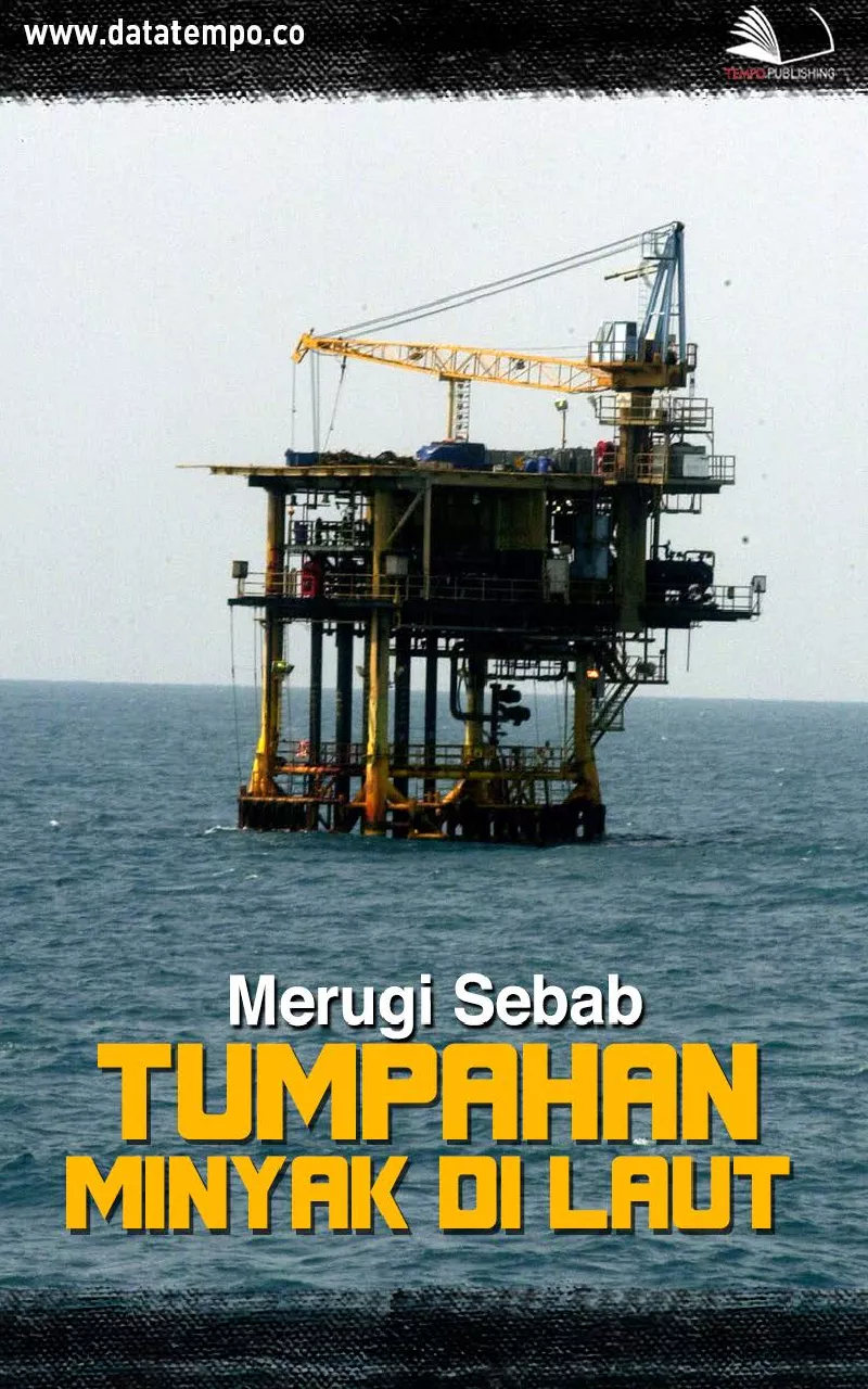 Merugi Sebab Tumpahan Minyak di Laut