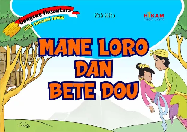 Mane Loro dan Bete Dou