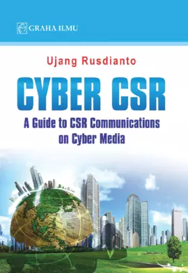Cyber CSR; A Guide to CSR Communications on Cyber Media
