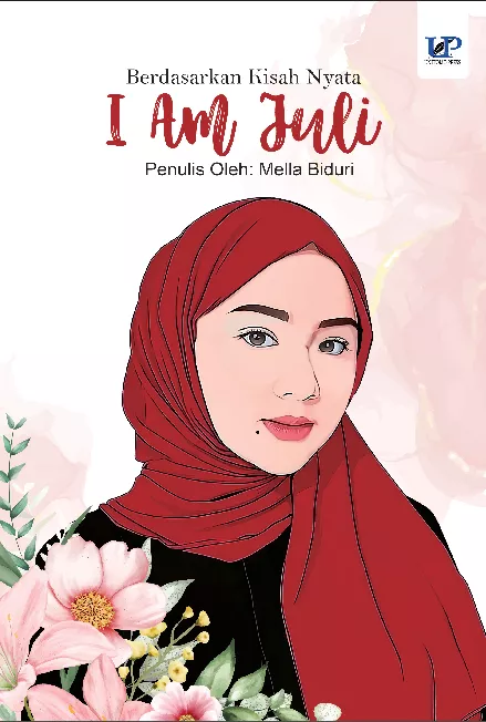 BERDASARKAN KISAH NYATA I AM JULI