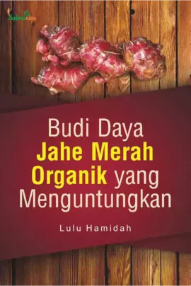 Budi Daya Jahe Merah Organik yang Menguntungkan