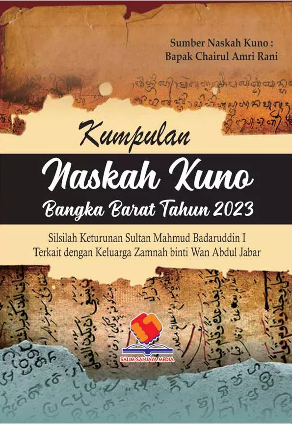 Kumpulan Naskah Kuno Bangka Barat Tahun 2023