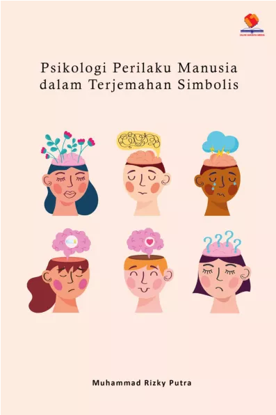 Psikologi Perilaku Manusia dalam Terjemahan Simbolis