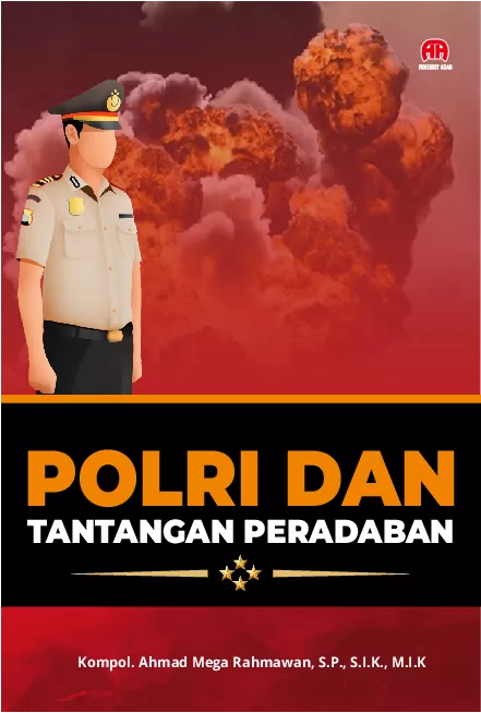 Polri dan Tantangan Peradaban