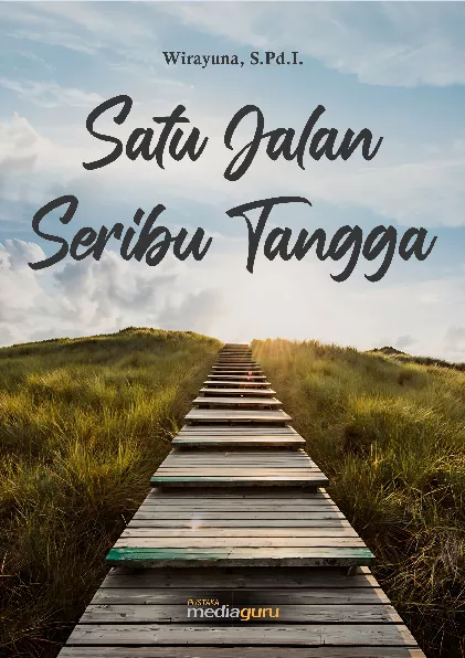 Satu jalan seribu tangga