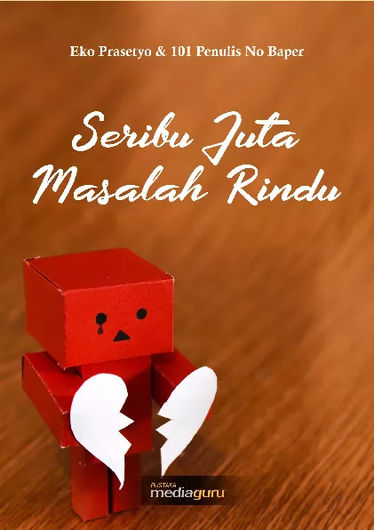 Seribu juta masalah rindu