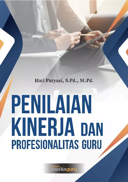 Penilaian kinerja dan profesionalitas guru