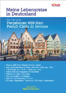 Meine Lebensreise in Deutcsland: Buku 7 dari serial Perjalanan 989 hari Penuh Cinta di Jerman