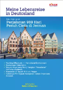 Meine Lebensreise in Deutcsland: Buku 9 dari serial Perjalanan 989 hari Penuh Cinta di Jerman