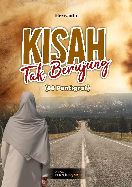 Kisah tak berujung : 88 pentigraf