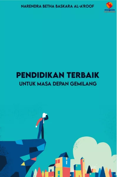 Pendidikan Terbaik untuk Masa Depan Gemilang