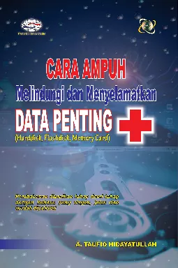 Cara Ampuh Melindungi dan Menyelamatkan Data Penting