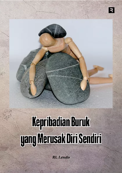 Kepribadian Buruk yang Merusak Diri Sendiri