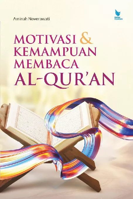 MOTIVASI DAN KEMAMPUAN MEMBACA AL-QURAN