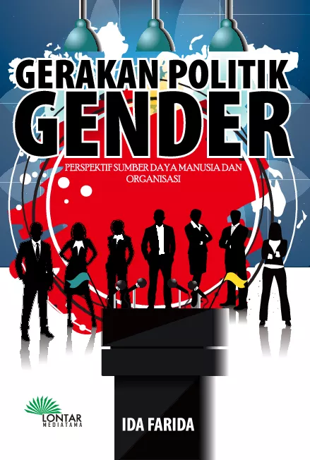 Gerakan Politik Gender (Perspektif Sumber Daya Manausia dan Organisasi)