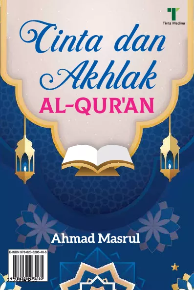 Cinta dan Akhlak Al-Qur'an