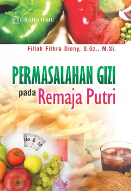 Permasalahan Gizi pada Remaja Putri