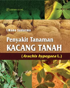 Penyakit Tanaman Kacang Tanah (Arachis hypogaea L)