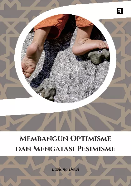 Membangun Optimisme dan Mengatasi Pesimisme