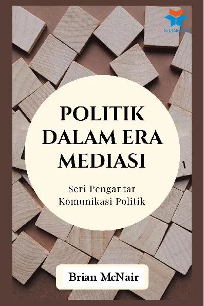 Politik dalam Era Mediasi